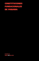 Constituciones Fundacionales de Panama 