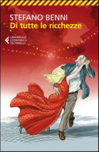 Di tutte le ricchezze - Paperback ed. 2014 