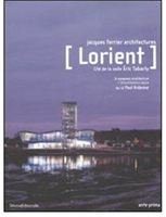 Lorient Jacques Ferrier Architects