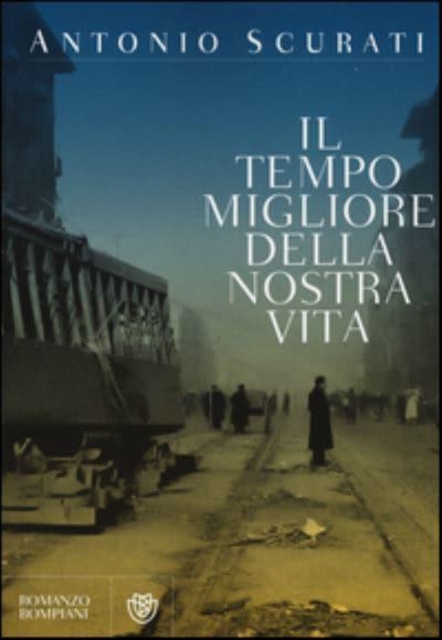 Il tempo migliore della nostra vita 