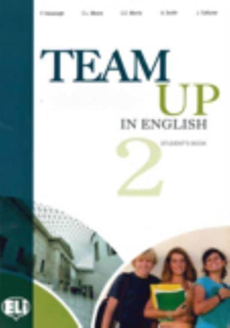 Team up in English (Levels 1-4) Student's book 2