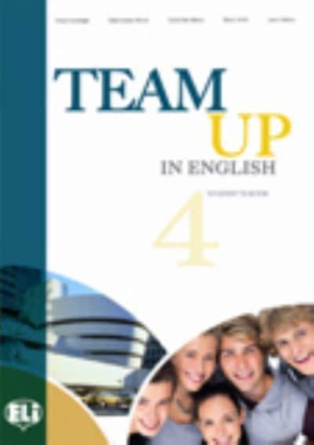 Team up in English (Levels 1-4) Student's book 4
