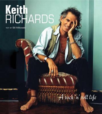 Keith Richards: A Rock 'n' Roll Life 
