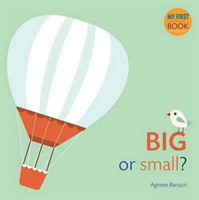 Big or Small? 