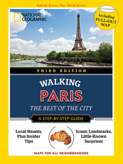 National Geographic Walking Guide: Paris, Third Edition 
