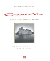 Carmen Via Journey in the Songlines of Italy