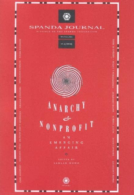 Anarchy & Nonprofit An Emerging Affair