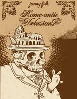 Rome-antic Delusions 