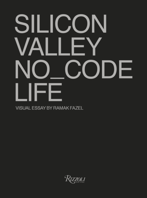 No_Code Real Life in Silicon Valley