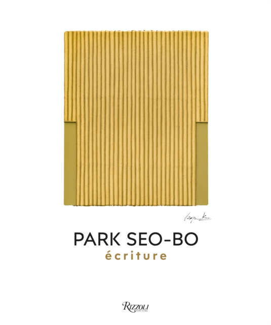 Park Seo-Bo Ecriture