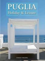 Puglia Holiday & Leisure 