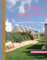 Secret Puglia Amazing Places to Stay