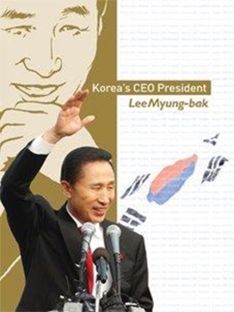Korea's CEO President Lee Myung-bak