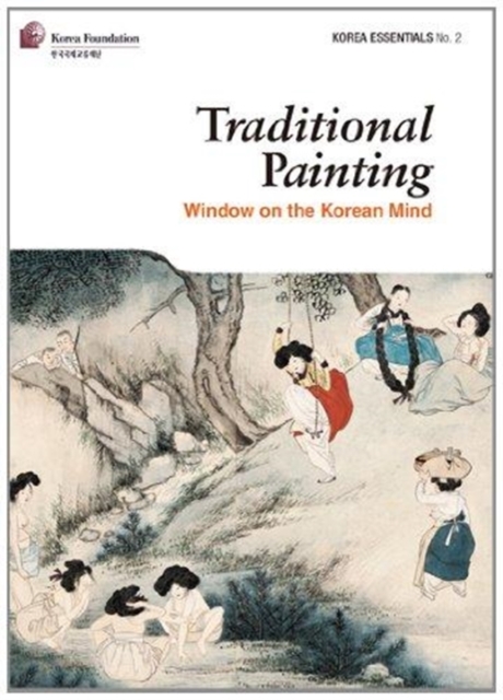 Traditional Painting Window on the Korean Mind