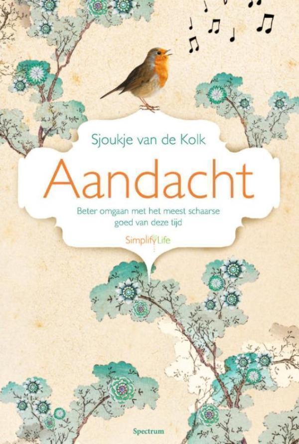 Aandacht beter omgaan met het meest schaarse goed van deze tijd