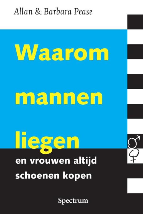 Waarom mannen liegen en vrouwen altijd schoenen kopen 