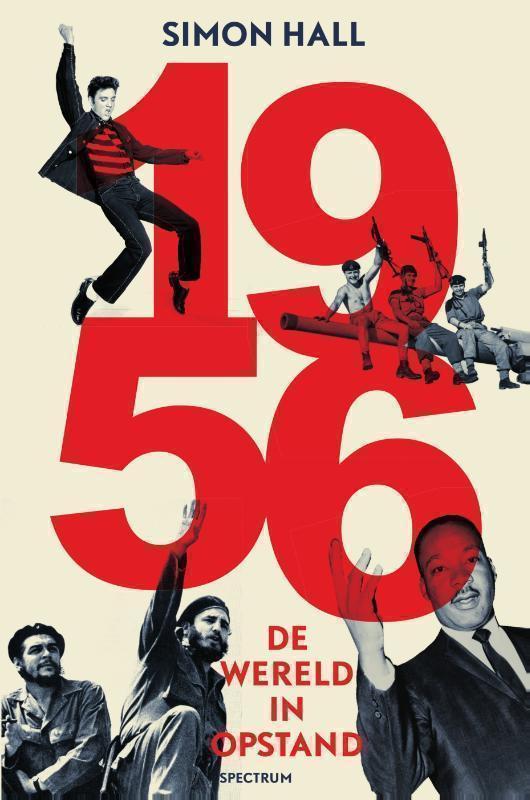 1956: de wereld in opstand 