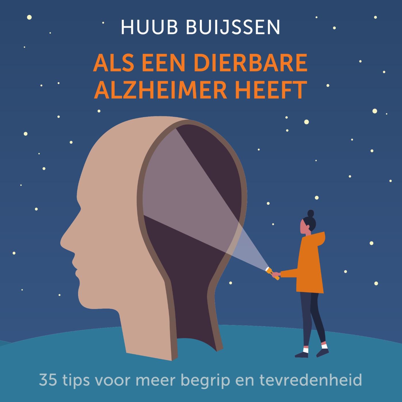 Als een dierbare alzheimer heeft 30 tips voor meer begrip en tevredenheid