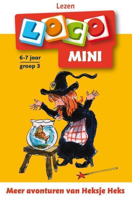 Meer avonturen van Heksje Heks 6-7 jaar  lezen groep 3 avi-M3 en Avi-E3
