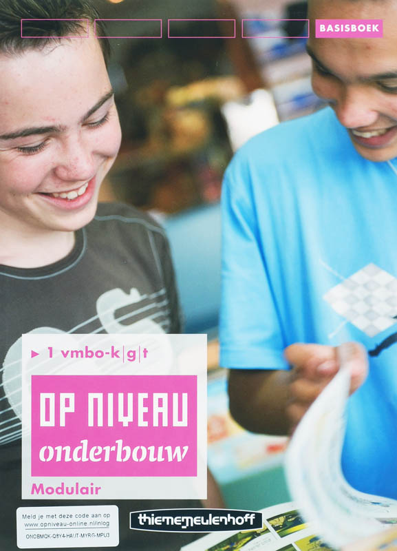 Op Niveau Onderbouw 1 Vmbo KGT  Basisboek Modulair