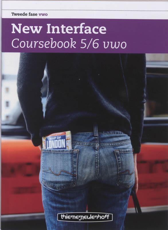 New Interface tweede fase vwo  5/6 VWO  Coursebook