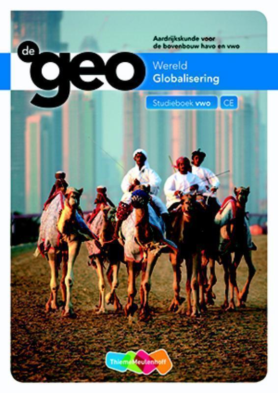 De Geo wereld globalisering  vwo  Studieboek