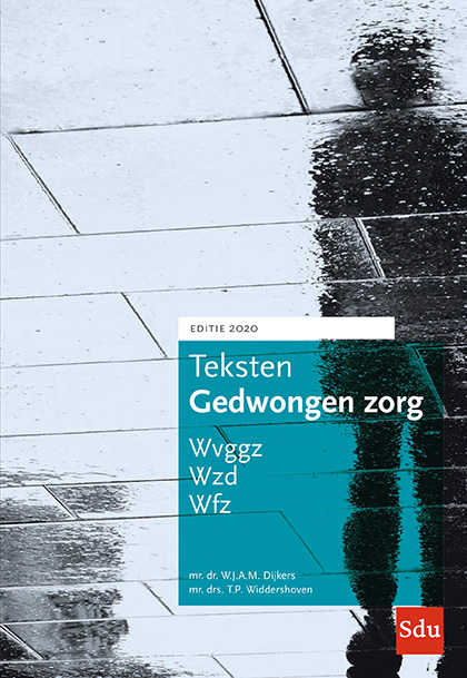 Teksten Gedwongen Zorg. Editie 2020 