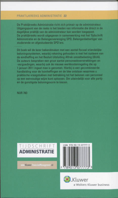 Beloon uw personeel fiscaal vriendelijk! de loonheffingen en btw in kaart gebracht