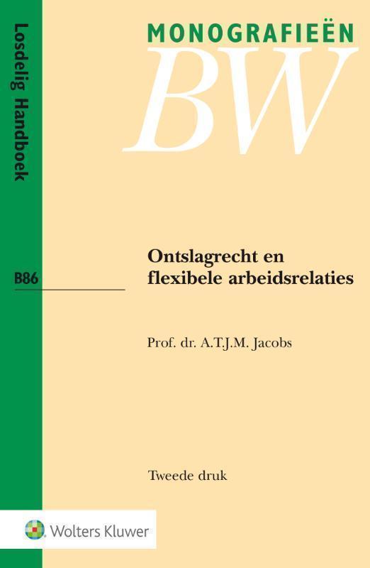 Ontslagrecht en flexibele arbeidsrelaties 