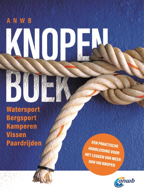 Knopenboek een praktische handleiding voor het leggen van