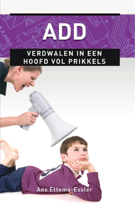 ADD verdwalen in een hoofd vol prikkels