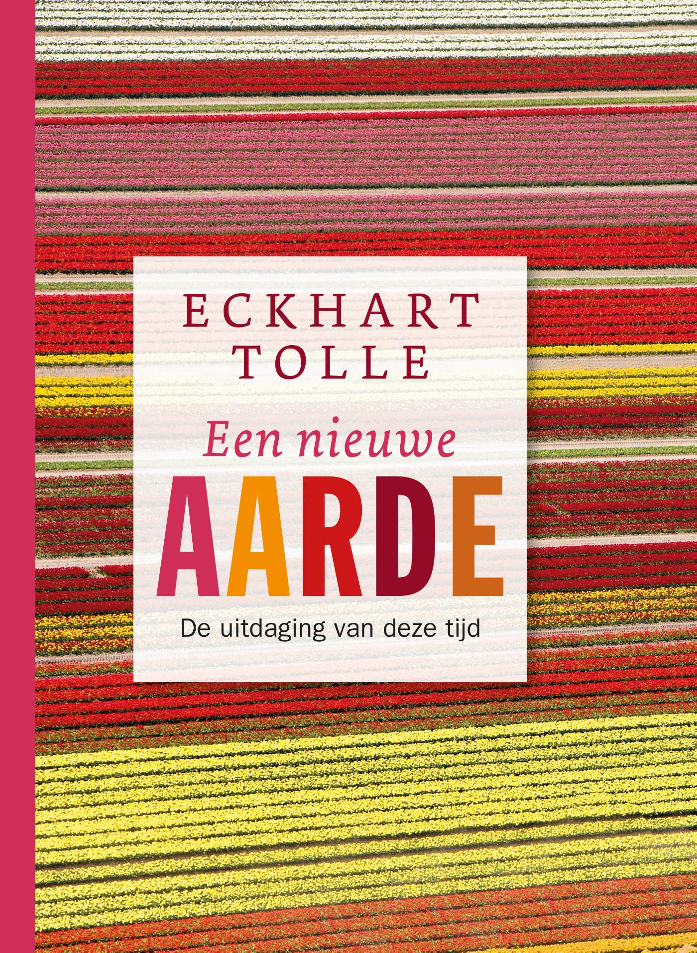 Een nieuwe aarde De uitdaging van deze tijd