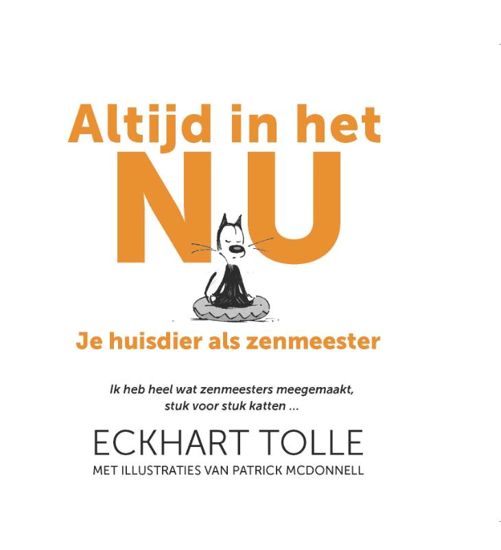 Altijd in het nu Je huisdier als zenmeester