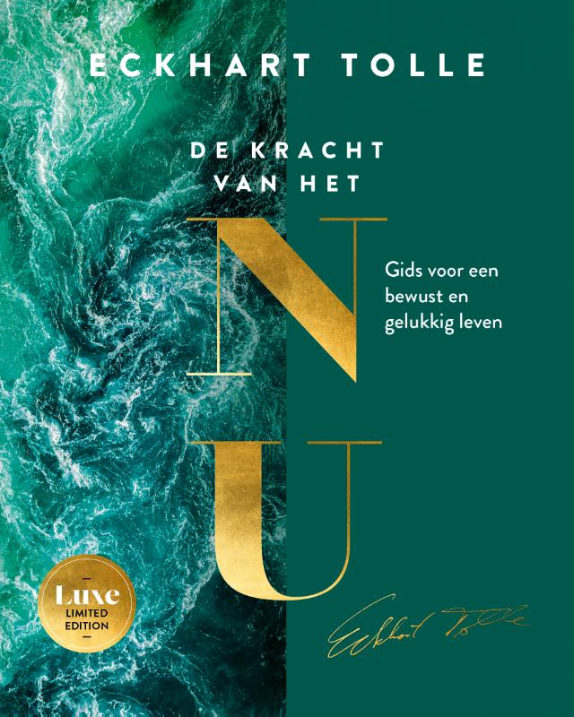 De kracht van het NU - Limited Edition Gids voor een bewust en gelukkig leven