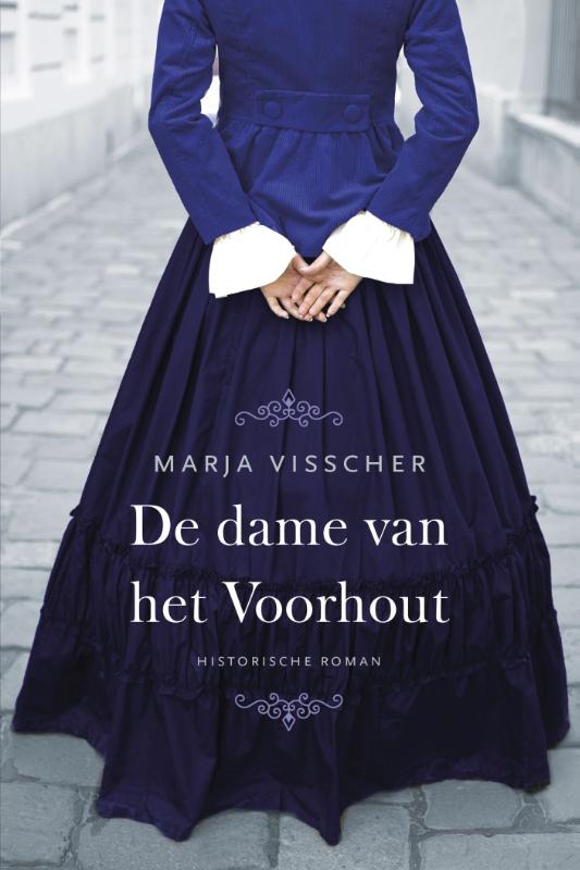 De dame van het Voorhout Historische roman