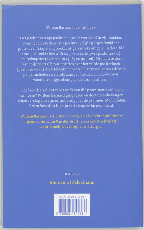 Lofzang is geen luxe gepeins bij psalmen