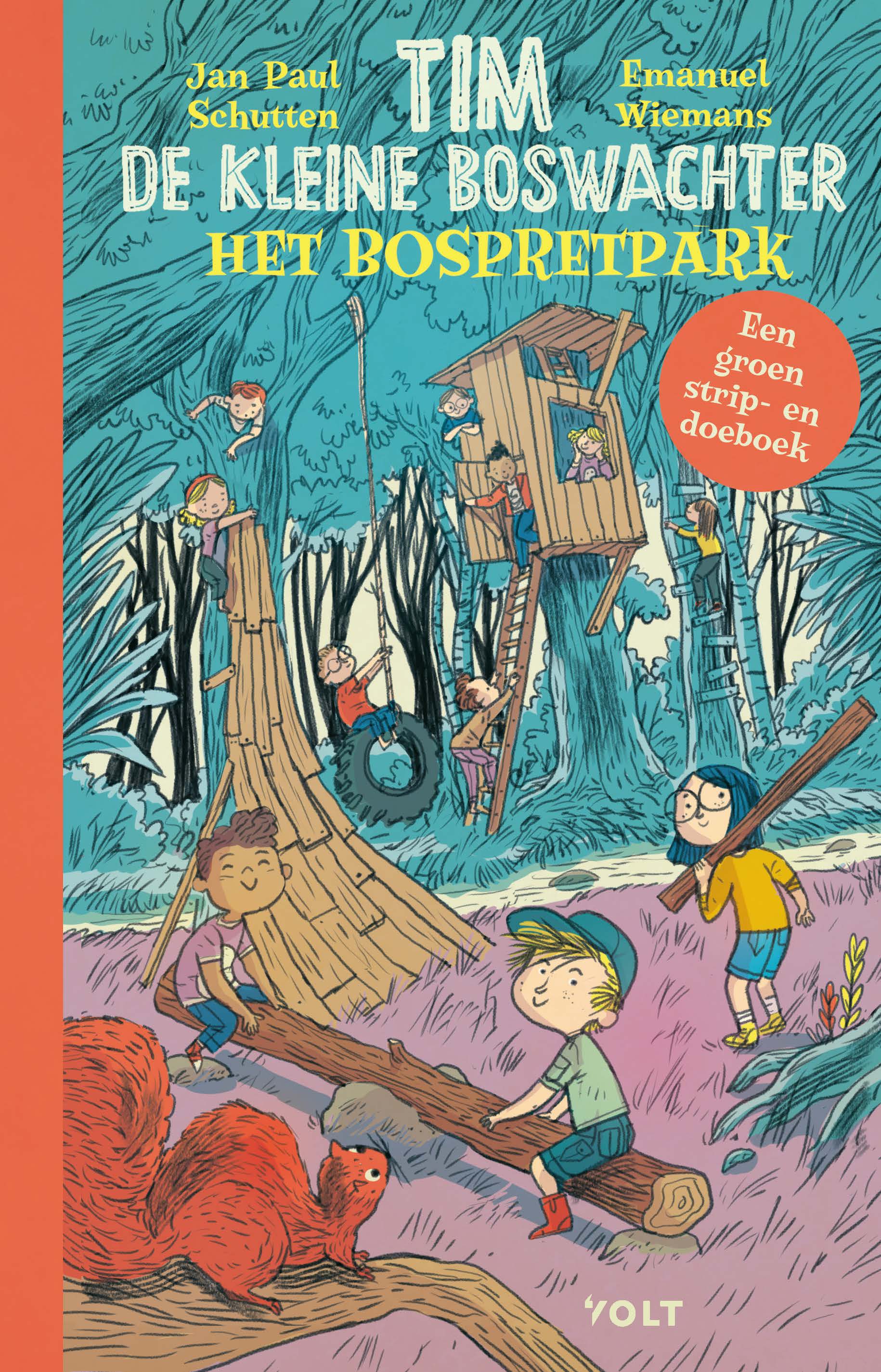 Tim de kleine boswachter: Het bospretpark 