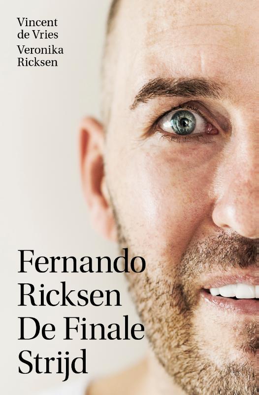 Fernando Ricksen - De Finale Strijd Leven met ALS