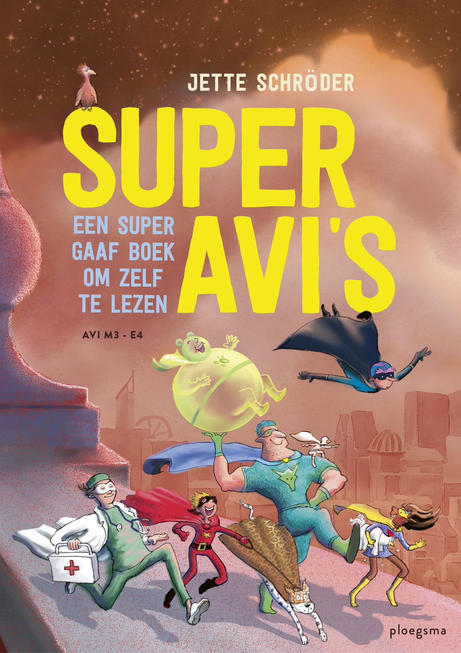 Super AVI 's Een super gaaf boek om zelf te lezen