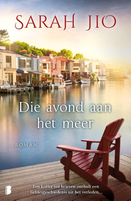 Die avond aan het meer Een koffer vol brieven onthult een liefdesgeschiedenis uit het verleden