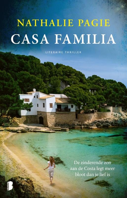 Casa Familia de zinderende zon aan de Costa legt meer bloot dan je lief is