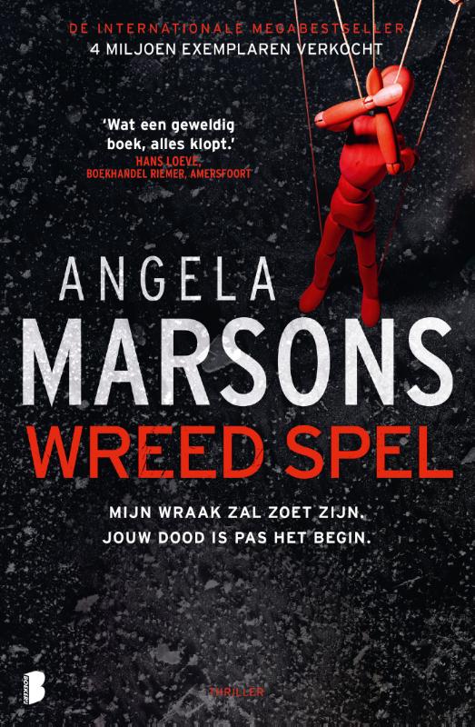 Wreed spel Mijn wraak zal zoet zijn. Jouw dood is pas het begin.