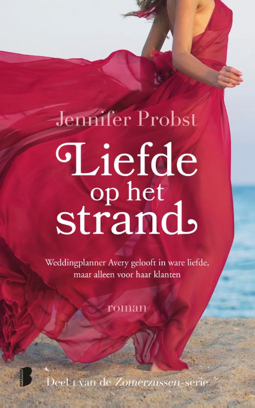 Liefde op het strand Weddingplanner Avery gelooft in ware liefde, maar