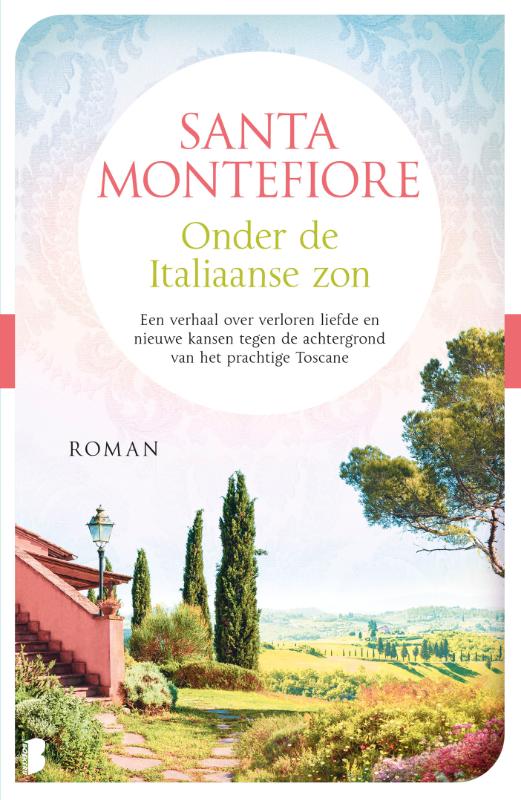 Onder de Italiaanse zon Een verhaal over verloren liefde en nieuwe kansen