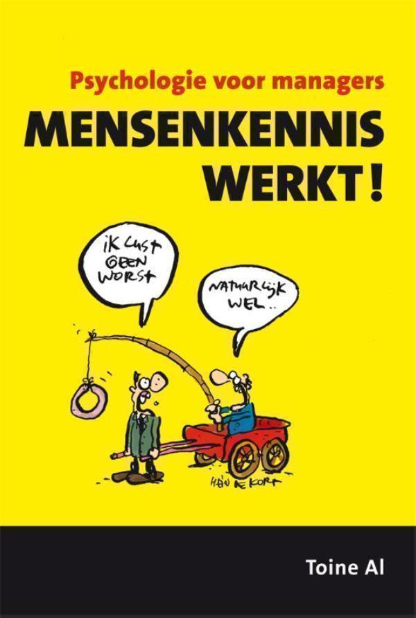 Mensenkennis werkt! psychologie voor managers