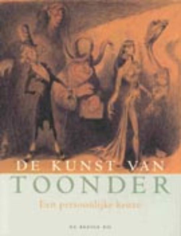 De kunst van Toonder een persoonlijke keuze