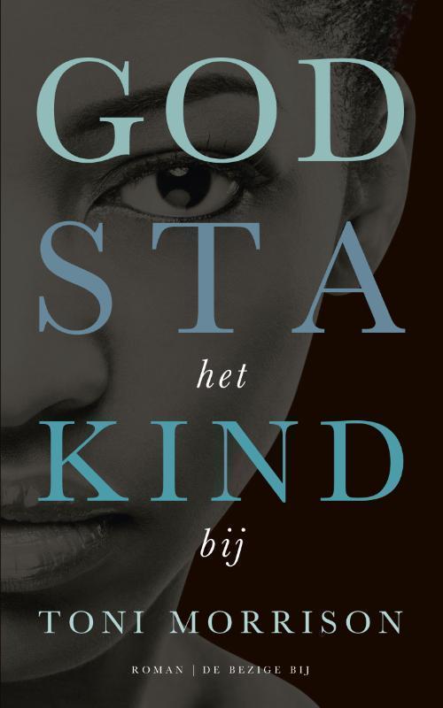 God sta het kind bij 