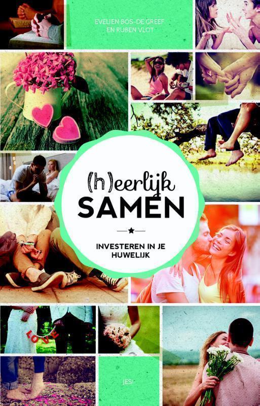 (H)eerlijk samen investeren in je huwelijk