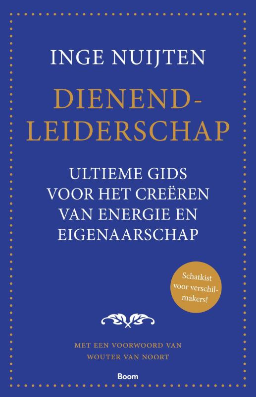 Dienend-leiderschap Ultieme gids voor het creëren van energie en eigenaarschap