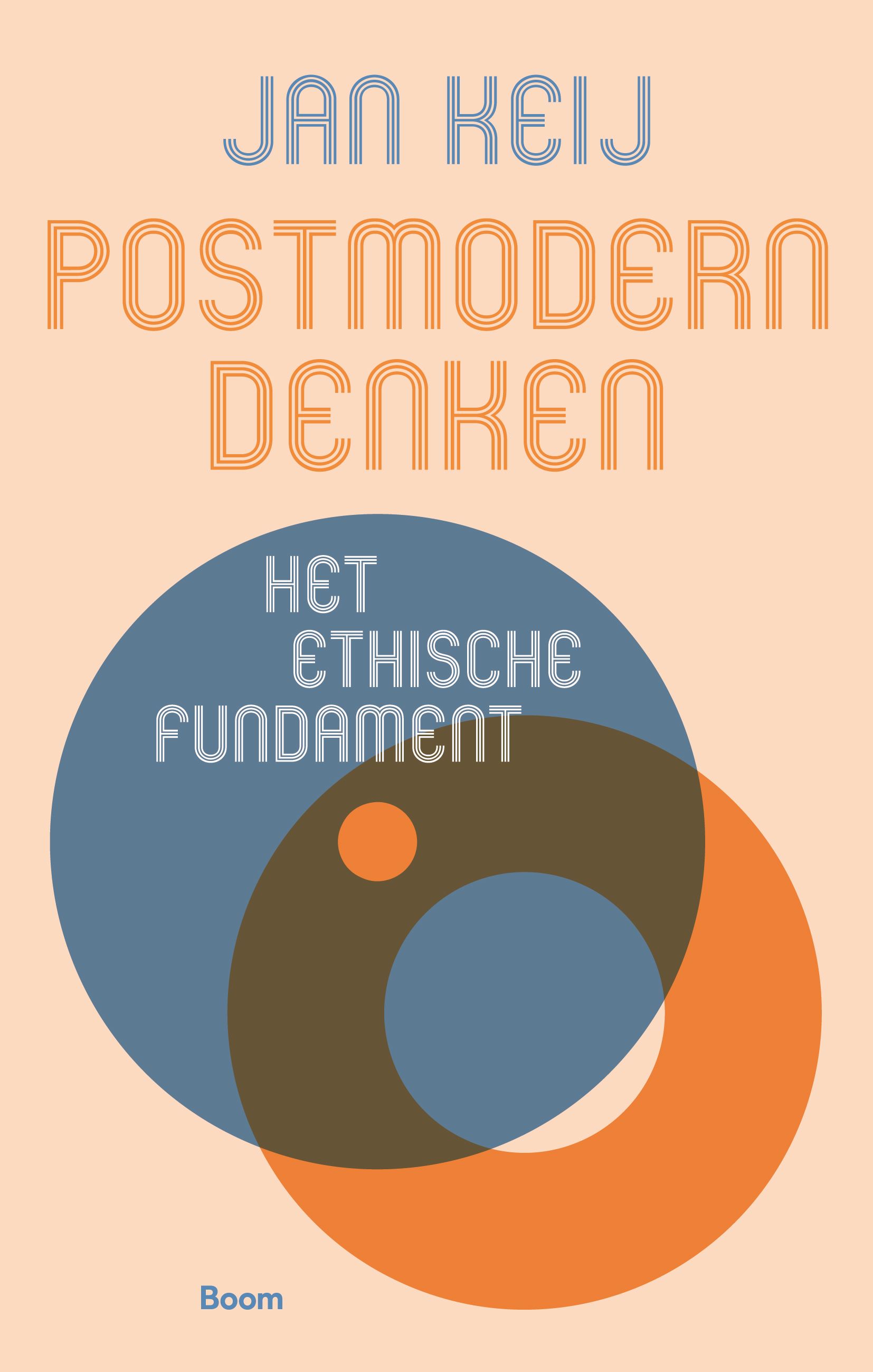 Postmodern denken Het ethische fundament